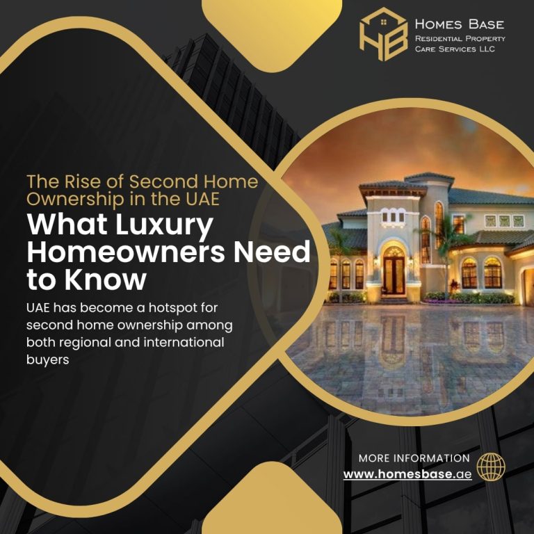 The Rise of Second Home Ownership in the UAE: What Luxury Homeowners Need to Know